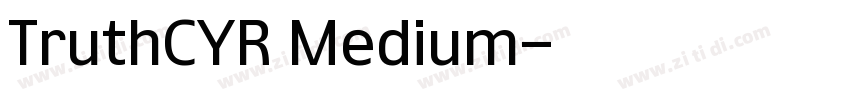 TruthCYR Medium字体转换